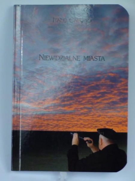 Calvino Italo - Niewidzialne miasta