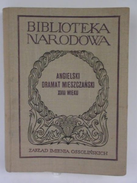 M.  - Angielski dramat mieszczński XVIII wieku, Biblioteka Narodowa
