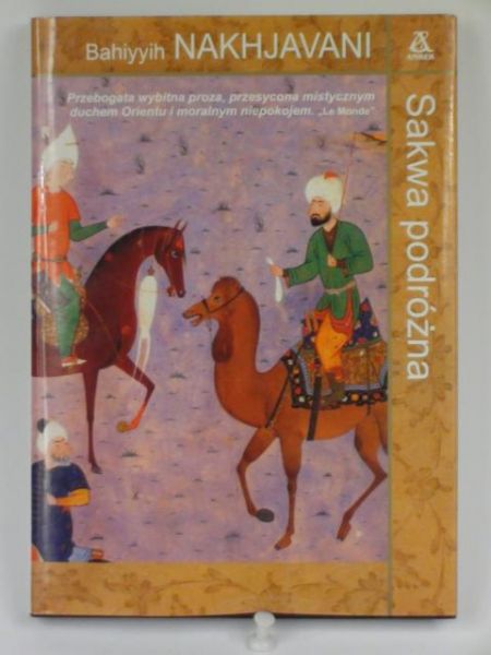 Nakhjavani Bahiyyih - Sakwa podróżna
