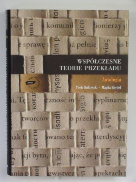 Bukowski,  - Współczesne teorie przekładu