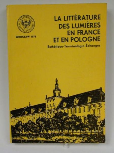 La literature des lumieres en france et en pologne