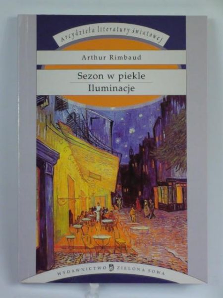 Sezon w piekle. Iluminacje