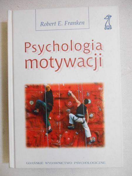 Psychologia motywacji