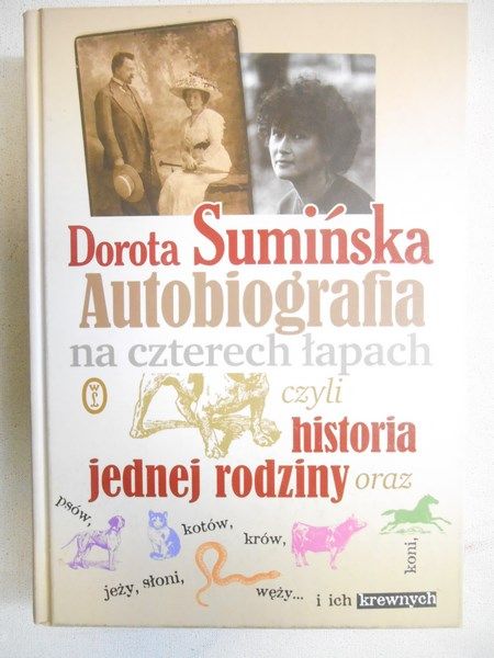 Autobiografia na czterech łapach czyli historia jednej rodziny oraz ich krewnych