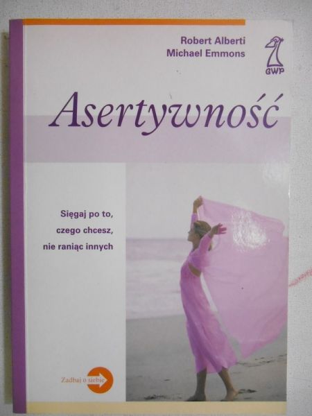 Alberti Robert - Asertywność