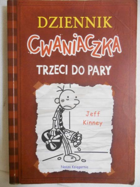 Kinney Jeff - Dziennik cwaniaczka 7 Trzeci do pary