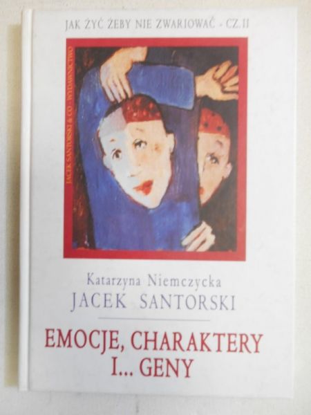 Emocje, charaktery i… geny