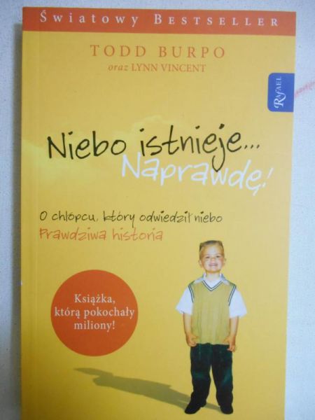 Burpo Todd - Niebo istnieje… Naprawdę!