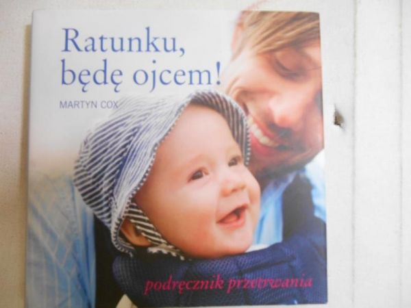 Cox Martyn - Ratunku, będę ojcem!