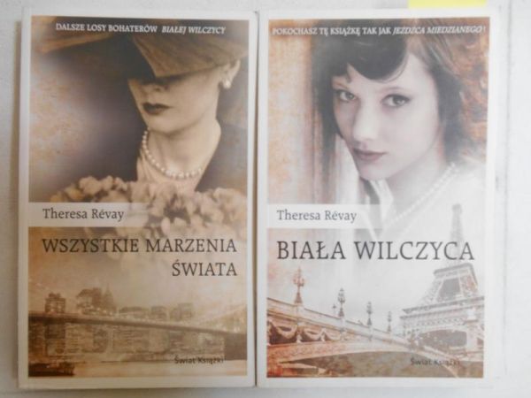Wszystkie marzenia świata / Biała wilczyca
