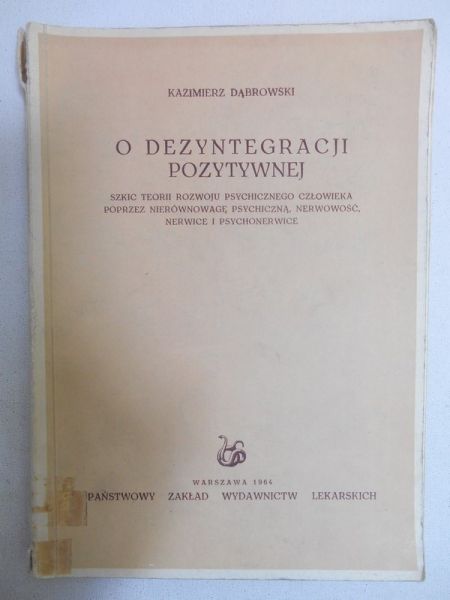 O dezyntegracji pozytywnej