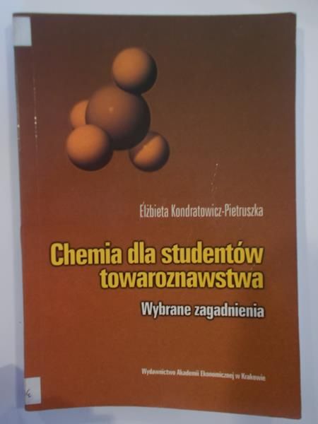 Chemia dla studentów towaroznawstwa