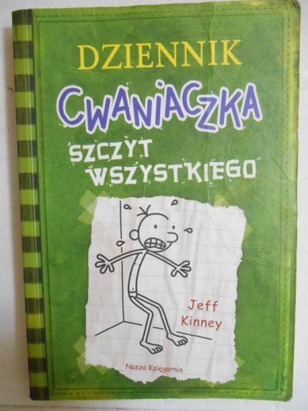 Kinney Jeff - Dziennik Cwaniaczka. Szczyt wszystkiego