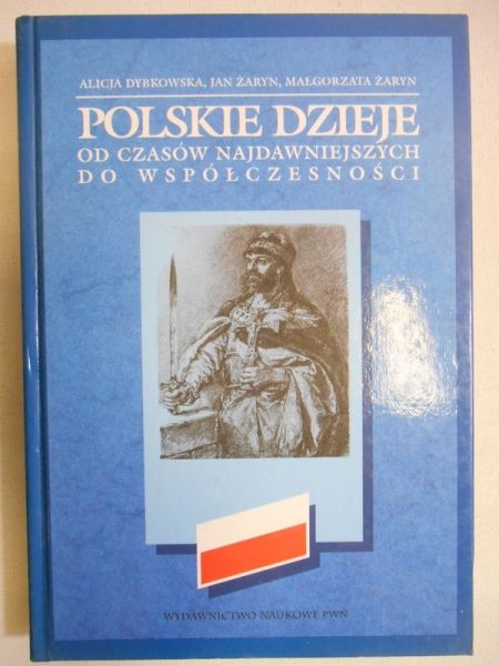 Polskie dzieje od czasów najdawniejszych do współczesności