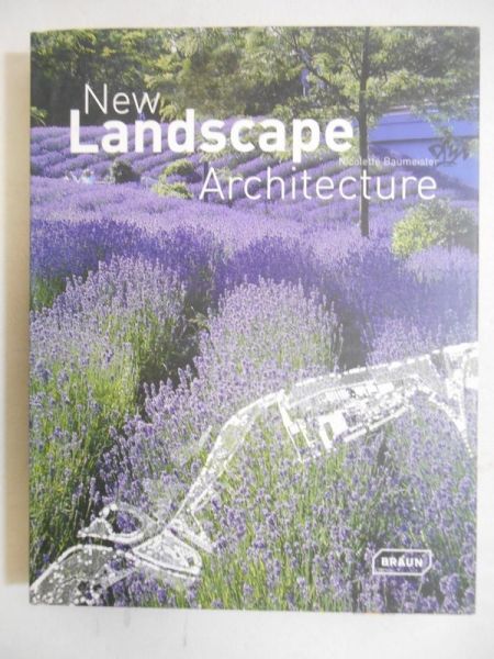 Baumeister Nicolette - New Landscape Architecture