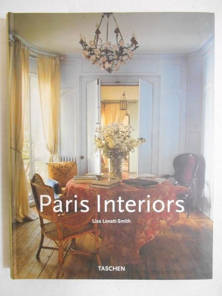 Lovatt-Smith Lisa - Paris Interiors