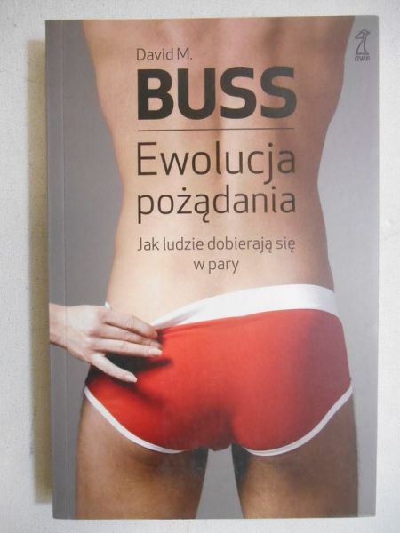 Buss David M. - Ewolucja pozadania