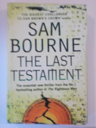 Bourne Sam - The Last Testament