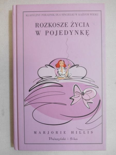 Rozkosze życia w pojedynkę