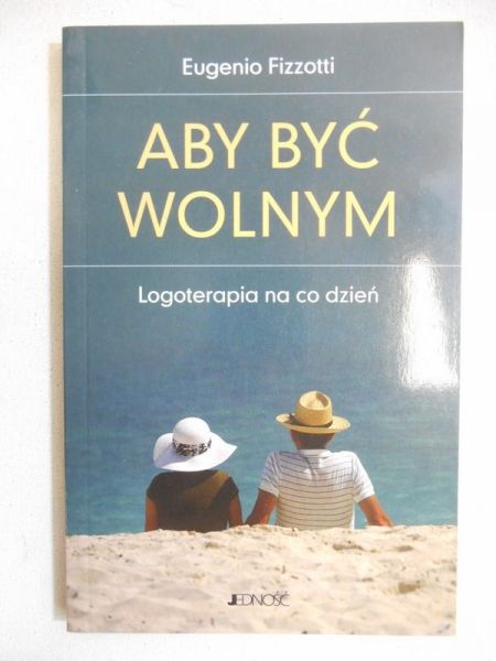Aby być wolnym
