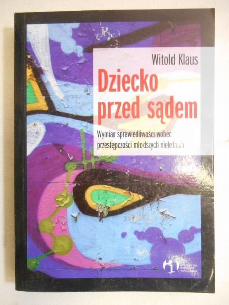 Klaus Witold - Dziecko przed sądem