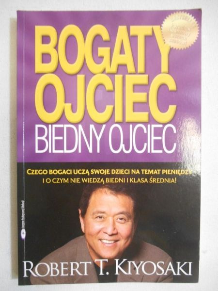 Kiyosaki Robert T. - Bogaty ojciec, biedny ojciec