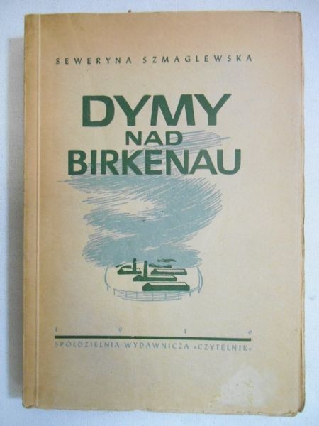 Dymy nad Birkenau, 1949 r.