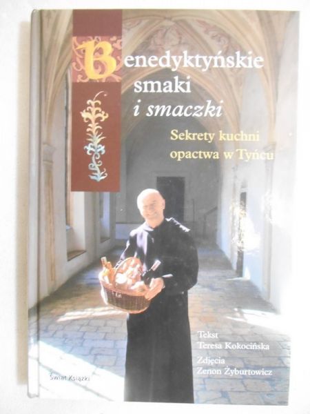 Benedyktyńskie smaki i smaczki