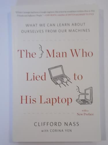 The Man Who Lied to His Laptop