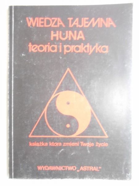 Wiedza tajemna huna: teoria i praktyka