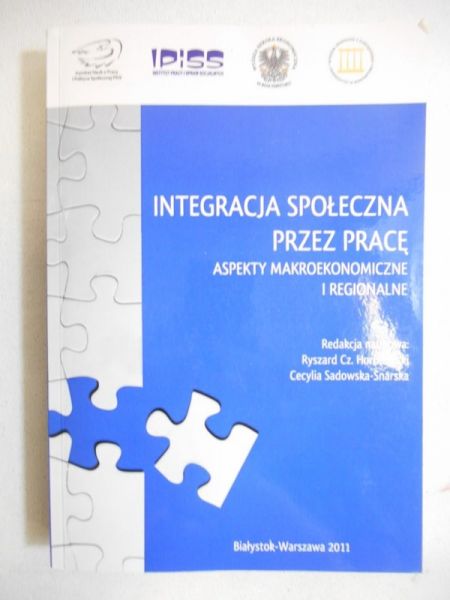 Integracja społeczna przez pracę