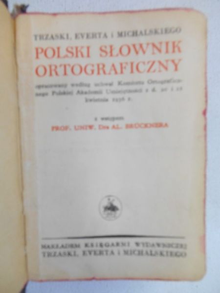 Trzaski Everta i Michalskiego polski słownik ortograficzny