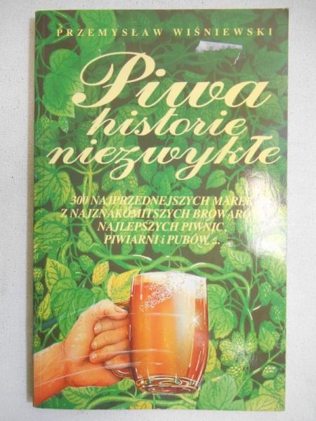 Wiśniewski Przemysław - Piwo, historie niezwykłe