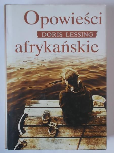 Lessing Doris - Opowieści afrykańskie