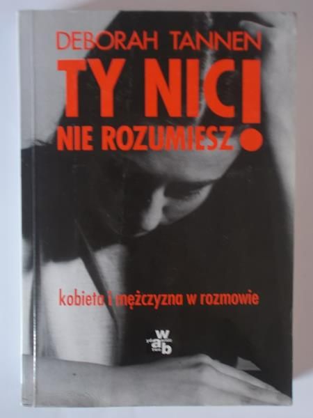 Ty nic nie rozumiesz!