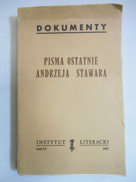 Pisma ostatnie Andrzeja Stawara