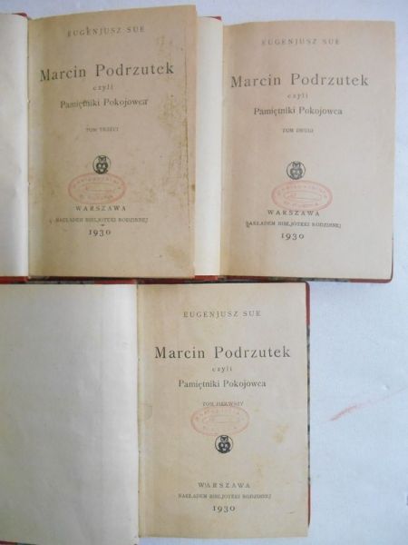 Marcin Podrzutek czyli Pamiętniki Pokojowca, t. I-III, 1930 r.