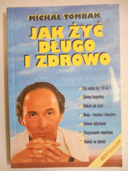 Jak żyć długo i zdrowo