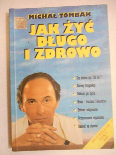 Jak żyć długo i zdrowo