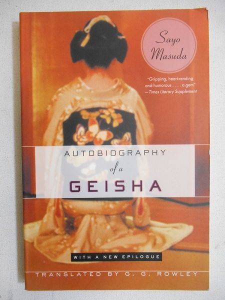 Autobiography of a geisha
