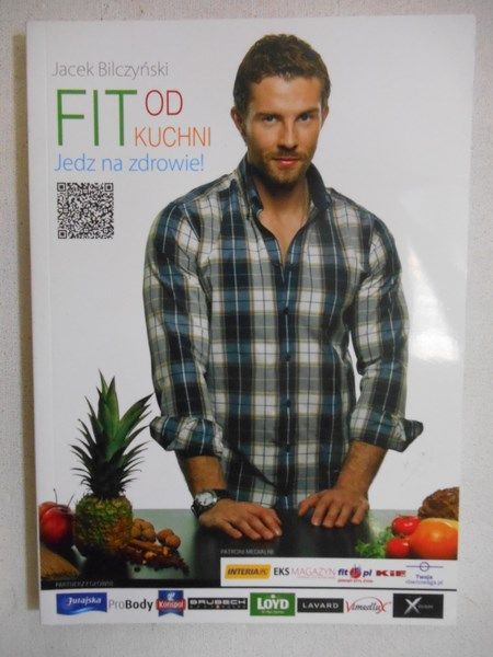 Bilczyński Jacek - Fit od kuchni
