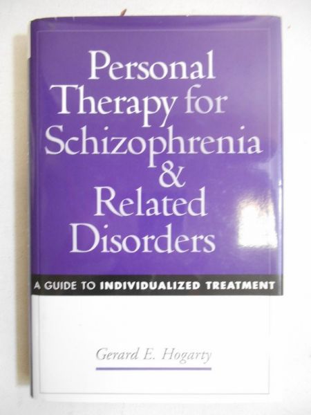 Personal Therapy for Schizophrenia & Related Disorders