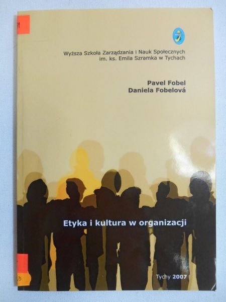 Pavel Fobel - Etyka i kultura w organizacji