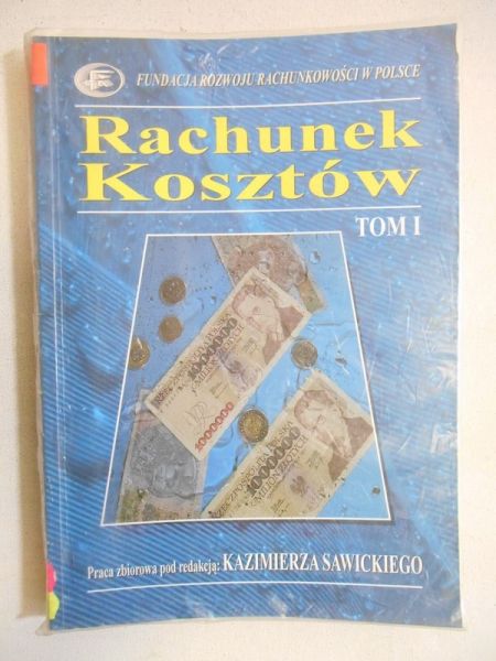 Rachunek kosztów, tom I
