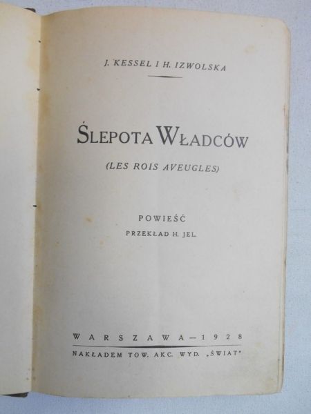 Ślepota władców, 1928 r.