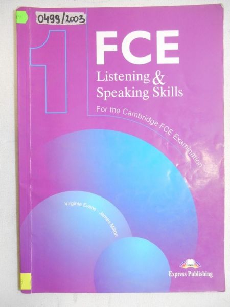 FCE Listening and Speaking Skills for the Revised Cambridge FCE Examination: Level 1
