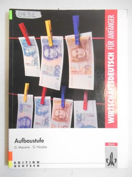 Wirtschaftsdeutsch fur Anfanger Aufbaustufe Lehr- und Arbeitsbuch 2