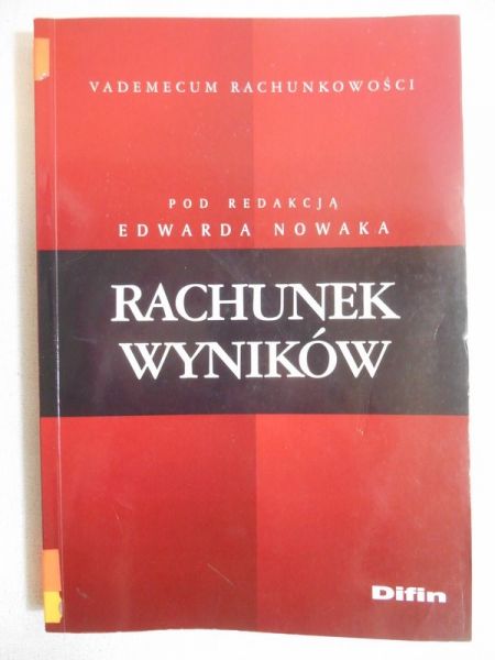 Nowak Edward (red.) - Rachunek wyników