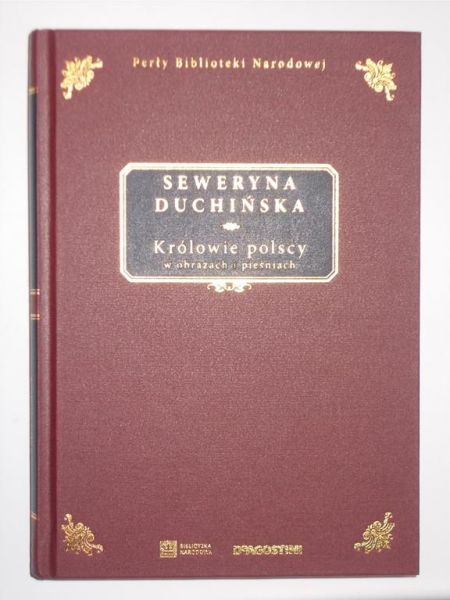 Królowie polscy w obrazach i pieśniach