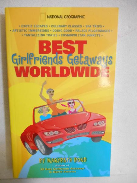 Best Girlfriends Getaways Worldwide
